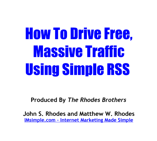 How To Drive Free Massive Traffic Using Simple RSS